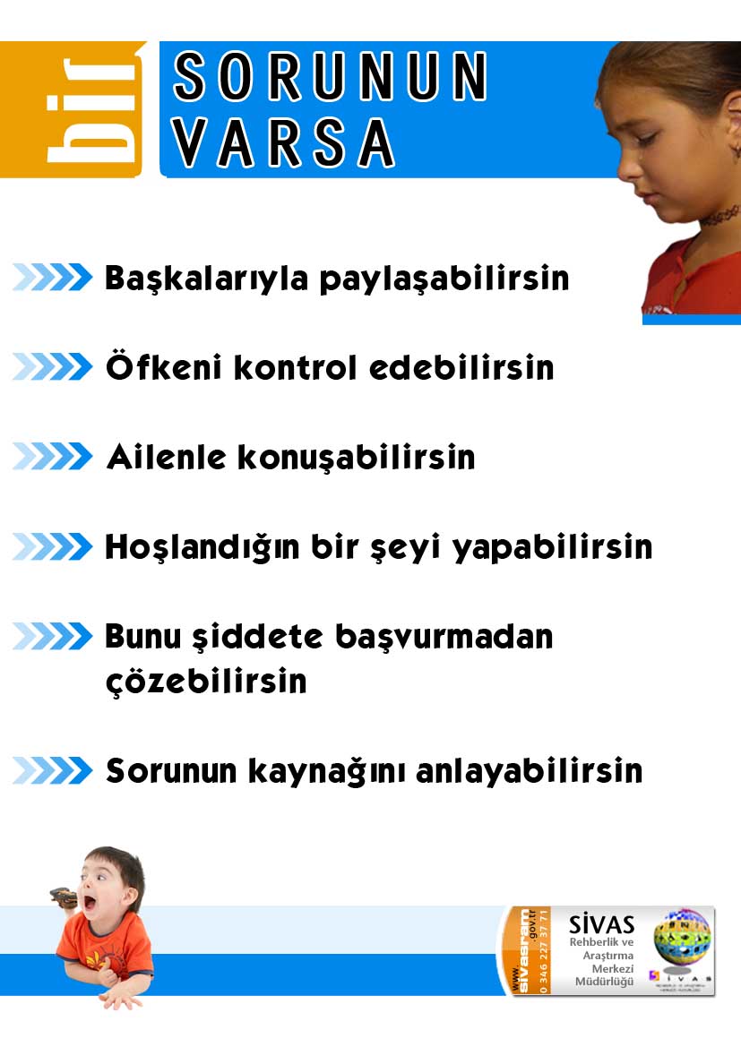 Bir Sorunun Varsa